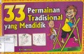 33 Permainan Tradisional yang Mendidik