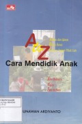 A to Z Cara Mendidik Anak: Aturan dan Ajaran Bicara Benar Campur Tangan Pihak Lain