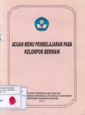 Acuan Menu Pembelajaran pada Kelompok Bermain