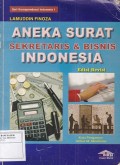 Aneka Surat Sekretaris & Bisnis Indonesia: Edisi Revisi