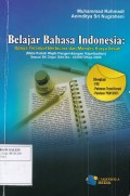 Belajar Bahasa Indonesia: Upaya Terampil Berbicara dan Menulis Karya Ilmiah