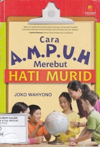 Cara Ampuh Merebut Hati Murid