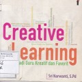 Creative Learning Kiat Menjadi Guru Kreatif dan Favorit