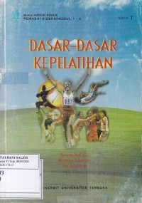 Materi Pokok Dasar Dasar Kepelatihan