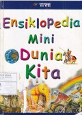 Ensiklopedia Mini Dunia Kita