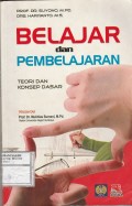 Belajar dan Pembelajaran: Teori dan Konsep Dasar