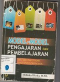 Model-model Pengajaran dan Pembelajaran: Isu-isu Metodis dan Paradigmatis