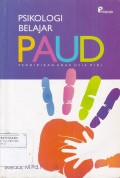 Psikologi Belajar PAUD: Pendidikan Anak Usia Dini