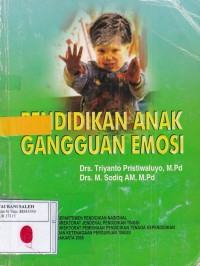 Pendidikan Anak Gangguan Emosi