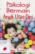 Psikologi Bermain Anak Usia Dini