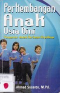 Perkembangan Anak Usia Dini: pengantar dalam Berbagai Aspeknya