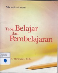 Teori Belajar dan Pembelajaran