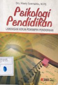 Psikologi Pendidikan: Landasan Kerja Pemimpin Pendidikan