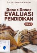 Dasar-Dasar Evaluasi Pendidikan Edisi 2