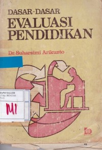Dasar-Dasar Evaluasi Pendidikan