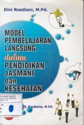 Model Pembelajaran Langsung dalam Pendidikan Jasmani dan Kesehatan
