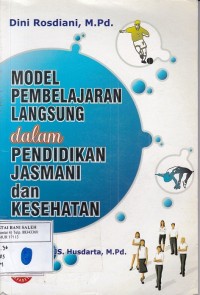 Model Pembelajaran Langsung dalam Pendidikan Jasmani dan Kesehatan