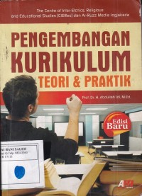 Pengembangan Kurikulum: Teori & Praktik