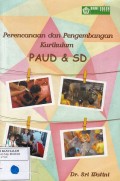 Perencanaan & Pengembangan Kurikulum PAUD & SD