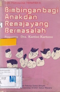 Bimbingan Bagi Anak Dan Remaja Yang Bermasalah