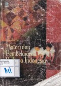 Materi Pokok: Materi dan Pembelajaran Bahasa Indonesia, 1 - 9; PGSD4405/3 SKS