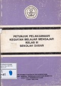 Petunjuk Pelaksanaan Kegiatan Belajar Mengajar Kelas III Sekolah Dasar
