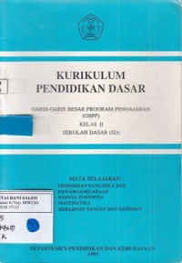 Kurikulum Pendidikan Dasar; Garis-garis Besar Program Pengajaran (GBPP) Kelas II Sekolah Dasar (SD)