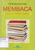 Membaca Sebagai Suatu Keterampilan Berbahasa