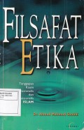Filsafat ETIKA: Tanggapan Kaum Rasionalis dan Intiuisionalis Islam