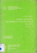 Materi Pokok: Kapita Selekta Pendidikan Agama Islam, 1 - 6; PPGI2463/2 SKS