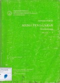 Materi Pokok Media Pengajaran: PPGI 2670: 2 SKS: Modul 1 - 6