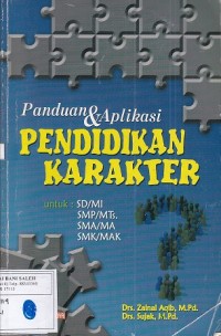 Panduan dan Aplikasi Pendidikan Karakter