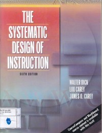 The Systematic Design Of Instruction: Sixth Edition