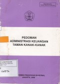 Pedoman Administrasi Keuangan Taman Kanak-Kanak