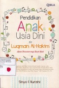 Pendidikan Anak Usia Dini ala Luqman Al-Hakim: Kado Terindah bagi buah Hati