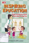 Inspiring Education: Kado Istimewa Untuk Guru dan Orang Tua