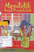 Mendidik Anak Prasekolah