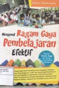 Mengenal Ragam Gaya Pembelajaran Efektif