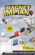 Magnet Impian: Mengelola Masa Lalu dan Masa Kini untuk Kesuksesan Masa Depan