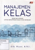 Manajemen Kelas: Teori dan Aplikasi untuk Menciptakan Kelas yang Kondusif