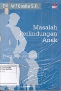 Masalah Perlindungan Anak: Kumpulan Karangan Edisi ketiga