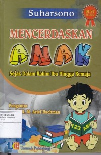 Mencerdaskan Anak Sejak Dalam Rahim Ibu Hingga Remaja