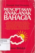 Menciptakan Anak-anak Bahagia