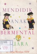 Mendidik Anak Bermental Juara
