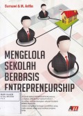 Mengelola Sekolah Berbasis Entrepreneurship