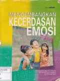 Mengembangkan Kecerdasan Emosi Anak