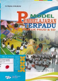 Model Pembelajaran Terpadu Untuk PAUD & SD