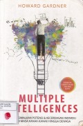 Multiple Intelligences: Memaksimalkan Potensi dan Kecerdasan Individu dari Masa Kanak-Kanak Hingga Dewasa