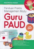 Panduan Praktis Manajemen Mutu Guru PAUD