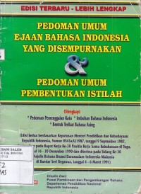Pedoman Umum Ejaan Bahasa Indonesia yang Disempurnakan dan Pedoman Umum Pembentukan Istilah